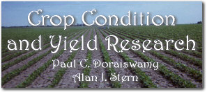 Crop Condition and Yield Research - Paul C. Doraiswamy and Alan J. Stern