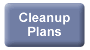 Cleanup Plans