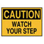 CAUTION Sign: WATCH YOUR STEP