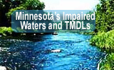 Minnesota's Impaired Waters and TMDLs