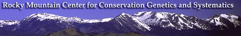 Rocky Mountain Center for Conservation Genetics and Systematics banner.