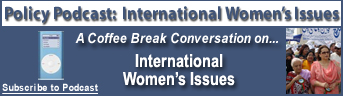 Policy Podcast: International Women's Issues