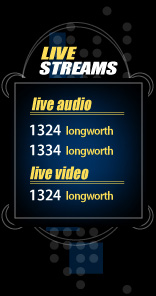 live audio and video streams for rooms 1324 and 1334 longworth house office building, live streams is the text in the title, underneath this title is the text stating live audio, below the live audio text is the text stating 1324 longworth and 1334 longworth. Below is the text stating live video.  Below this is the text 1324 longworth.