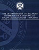 Dept. of the Treasury Blueprint for a Modernized Financial Regulatory Structure.