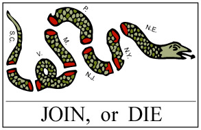 Join, or Die:  Franklin's cartoon which symbolized revolution in the colonies.