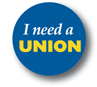 I need a union