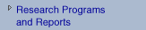 Research Programs and Reports