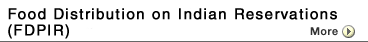 Food Distribution on Indian Reservations (FDPIR)