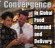 Convergence in Global Food Demand and Delivery