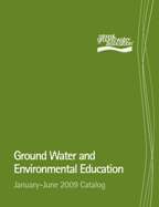 January-June 2009 NGWA educational catalog