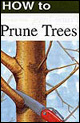 How to Prune Trees cover.
