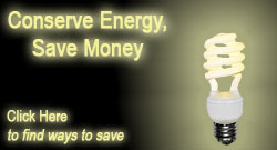 Find ways to Conserve Energy and Save Money