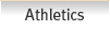 Athletics