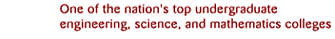 Rose-Hulman is one of the nation's top undergraduate engineering, science, and mathematics colleges.