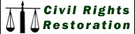 The Civil Rights Restoration Banner