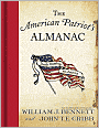 Book Cover Image. Title: The American Patriot's Almanac: Daily Readings on America, Author: by William J. Bennett
