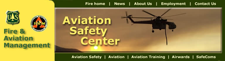 [Banner]  US Forest Service Aviation Safety Center