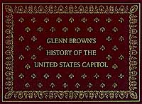 Cover of Glenn Brown's History of the Capitol.
