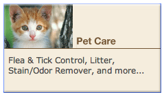Pet Care: Flea and Tick Control, Litter, Stain/Odor Remover, and more...
