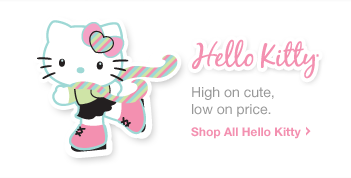 Hello Kitty: High on cute, low on price. Shop All Hello Kitty