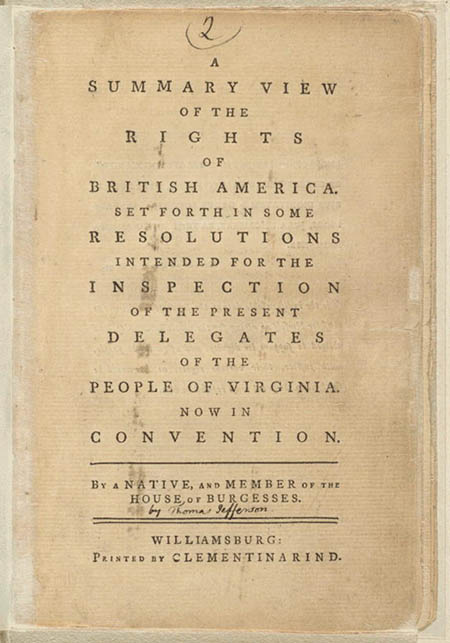 Thomas Jefferson. A Summary View of the Rights of British America (1774).