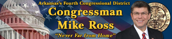 Congressman Mike Ross - Representing Arkansas's 4th District