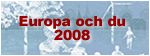 Europa och du 2008