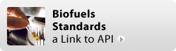 Biofuels Standards - a link to API