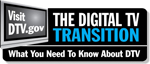 Click here for information on the digital television transition