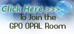 Join the GPO OPAL Room.