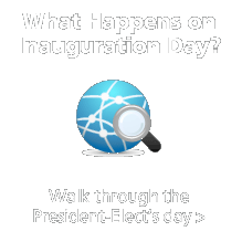 Walk through the President-Elect's January 20