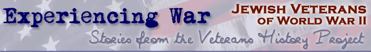 Jewish Veterans or World War II: Answering the Call (Experiencing War, Stories from the Veterans History Project, Library of Congress)