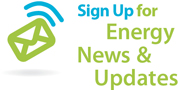 Sign Up for Energy News and Updates