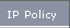 IP Policy
