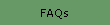 FAQs