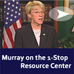 Murray on the 1-Stop Economic Resource Center