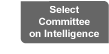 Select Committee on Intelligence - John D. Rockefeller, IV, Chairman