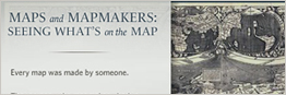 Maps and Mapmakers: Seeing What's on the Map