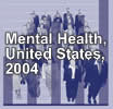 Mental Health United States 2004