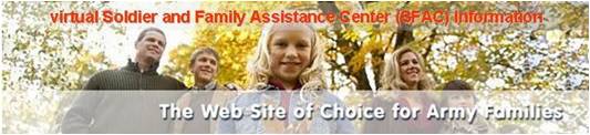 Virtual Soldier and Family Assistance Center (SFAC) Information