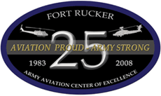 Fort Rucker Army Aviation Center of Excellence: 25 Years Aviation Proud, Army Strong