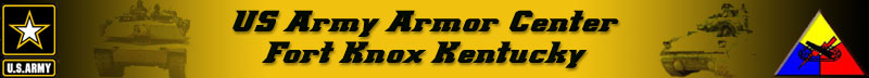 banner image,US Army Armor Center Fort Knox Kentucky, armor symbol, mtank, bradley