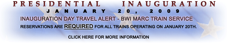 INAUGURATION DAY TRAVEL ALERT - BWI MARC TRAIN SERVICE