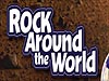 Rock Around the World