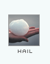 Hail