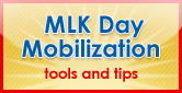 MLK Day Mobilization - Tools and Tips for Grantees and Projects