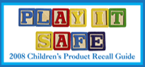 Attorney General Lisa Madigan issued the 2008 Safe Shopping Guide to help parents identify recalled children’s products. 
