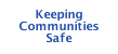 Keeping Communities Safe
