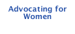 Advocating for Women
