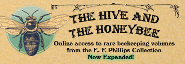 Online access to rare beekeeping volumes from the E. F. Phillips Collection